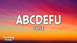 GAYLE - abcdefu (angrier) (Lyrics)