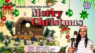 Merry Christmas // Kurukh Song // Singer - Sozina Lakra.