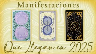 Manifestaciones Que Llegan en 2025 🤩│Tarot Interactivo 🔮