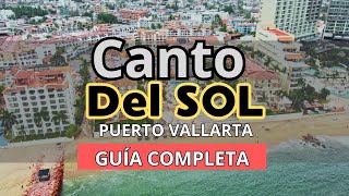 Canto del Sol - Puerto Vallarta - Guía Completa -Todo Incluído 🏖🧉