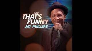 Jay Phillips | Crack Heads - That's Funny