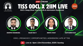 TISS ODCL × 2IIM LIVE | ODCL Deep Dive: Course, Life & Admission Explained