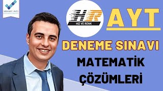 HIZ VE RENK YAYINLARI AYT DENEME SINAVI MATEMATİK ÇÖZÜMLERİ TEK PART (1-32)