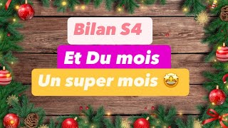 💋Bilan S4 Et Du Mois De Décembre 🤗 On Fini Bien L’année 🤩🤩