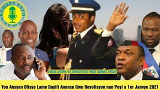 Delius Joseph Kise Ansyen Ofisye Lame Dayiti Anonse Gwo Revolisyon nan Peyi Pou Janvye 2021 an