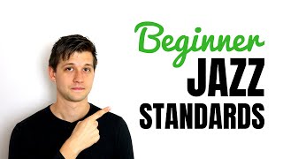 10 Beginner Jazz Standards