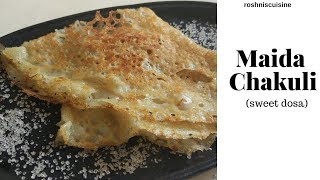 Maida Chakuli in Odia I Sweet Maida Dosa I Odia Recipe I roshniscuisine