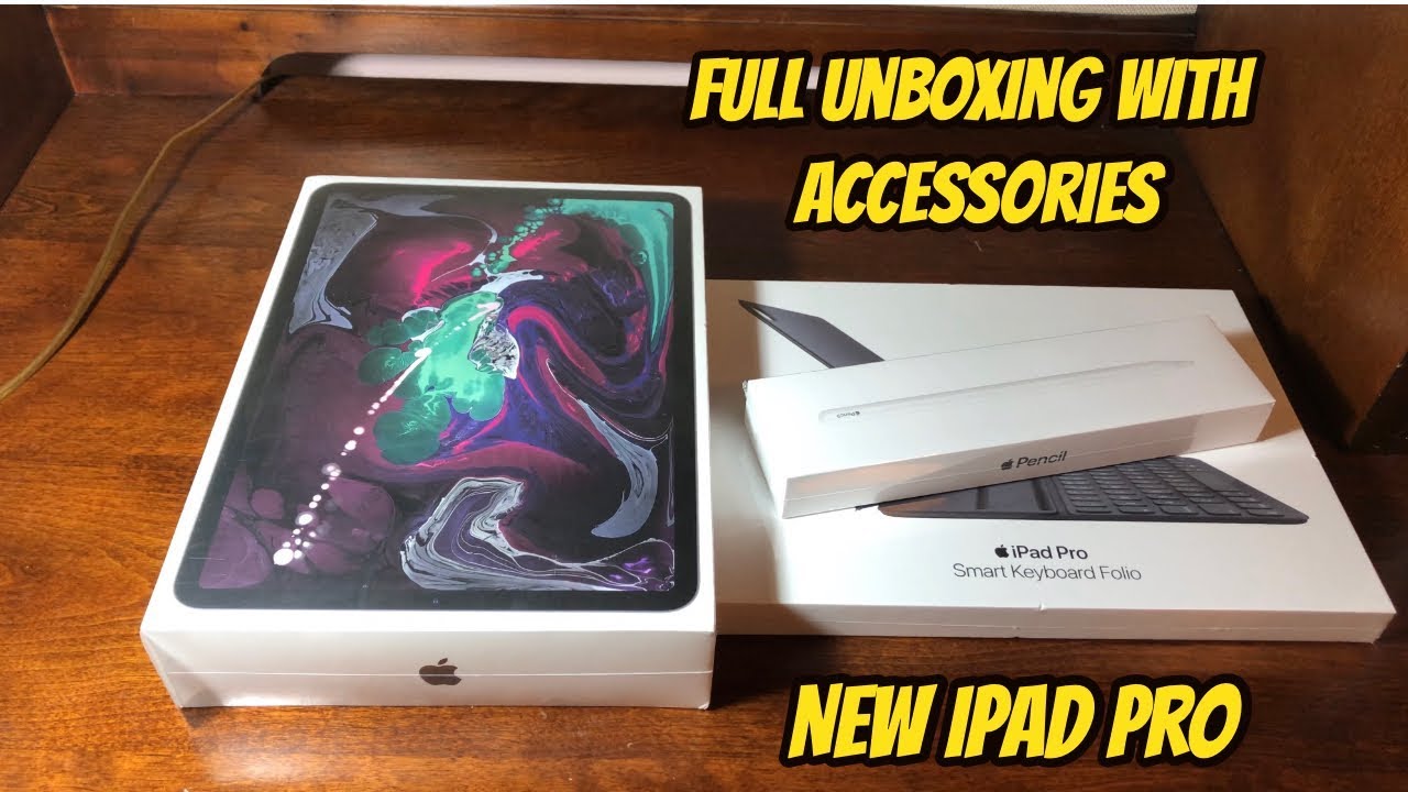 2019 Ipad Pro Unboxing And First Impressions Youtube