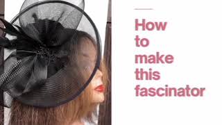 DIY HAT WIRE CRINOLINE FASCINATOR | HOW TO MAKE CRINOLINE FASCINATOR