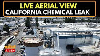 California Chemical Leak LIVE Updates | Aerial View of California Plant With Failing Chemical Tank