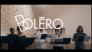 Boléro - Ravel / Transcription Thibault Perrine - Les Métaboles, direction Léo Warynski