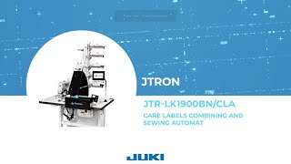 JUKI JTRON JTR-LK1900BNCLA Demonstration