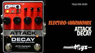 Electro-Harmonix Attack Decay Tape Reverse Simulator Guitar Pedal