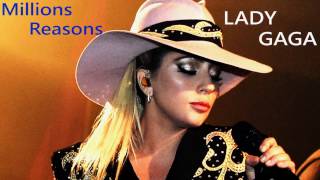 女神卡卡 2016 新歌 Million Reasons(字幕版) | Lady Gaga 2016 (New album released) Million Reasons All Lyrics