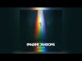 IMAGINE DRAGONS - EVOLVE ( audio)