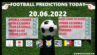 Football Predictions Today (20.06.2022)|Today Match Prediction|Football Betting Tips|Soccer Betting