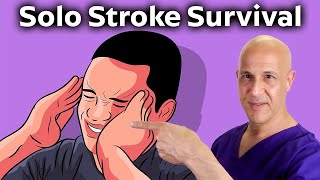 How to Survive a Stroke When You're Alone...The Vital Step You Must Take! Dr. Mandell