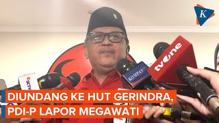 Diundang Hadiri HUT Gerindra, PDI-P Lapor Megawati