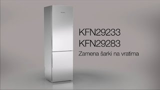 Miele | KFN 29233 i KFN 29283 | Zamena šarki na vratima