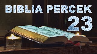 Biblia percek 23. - Sebastian atyával