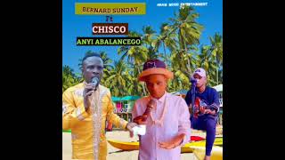 BERNARD SUNDAY FT CHISCO ONYE MGBAGO -KA ANYI YOBA CHUKWU SPECIAL - ANAM MUSIC ENTERTAINMENT TV