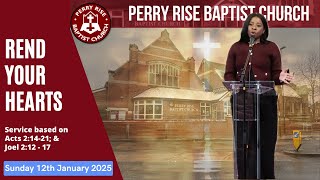 REND YOUR HEARTS. Sunday Praise \u0026 Worship. 12th January 2025 #perryrisebaptistchurch #PRBC