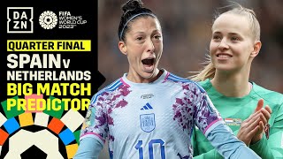 Big Match Predictor | Spain vs. Netherlands: Can Alexia Putellas \u0026 Co Continue Best Ever Run?