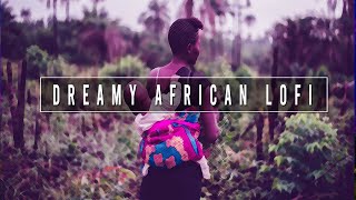 Lofi Afrobeats - Zambari (Dreamy African Lofi) | Royalty Free Background Music