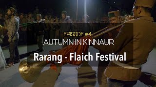 Rarang Fulaich Festival | Autumn in Kinnaur | Episode #4