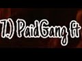 Kamo - PaidGang Ft Swerv P & RonDaDon