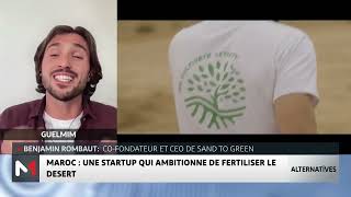 #Alternatives #UIR / Une startup qui ambitionne de fertiliser le désert avec Benjamin Rombaut