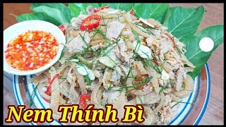 Cách làm Nem Thính Thịt Bì Lợn ăn liền - Món ăn ngày Tết siêu hấp dẫn|| ÂTTG