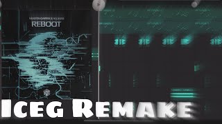 Martin Garix & Vluarr | Reboot | Iceg Remake | Fl Studio Mobile | Free Flm