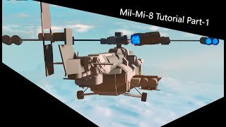 Mil-mi-8 Tutorial Part-1 [Plane Crazy]