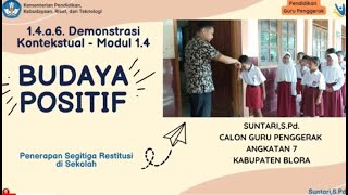 1.4.a.6. Demonstrasi Kontekstual - Modul 1.4 Budaya Positif