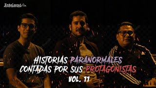 HISTORIAS PARANORMALES CONTADAS POR SUS PROTAGONISTAS VOL.  11 | Entelequia Perú