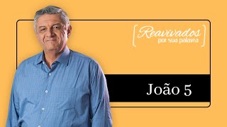 REAVIVADOS JOÃO 5