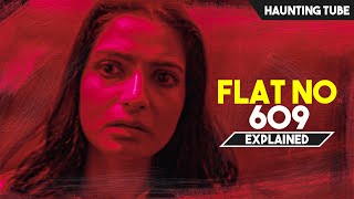FLAT NO 609 (2018) Explained in Hindi | Haunting Tube