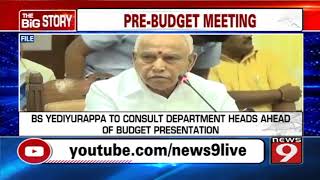 BSY to hold pre-budget meeting today