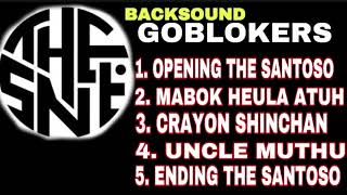 Download Lagu BACKSOUND GOBLOKERS KUMPULAN MUSIC BOBON SANTOSO... MP3 Gratis