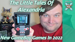 The Little Tales Of Alexandria - More New GameBoy Games In 2022!