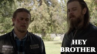 Jax & Opie Tribute | Hey Brother | Sons of Anarchy