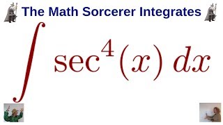 Trigonometric Integrals Powers of Secant and Tangent sec^4(x)