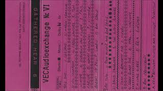 Various - Gathered Hear - Cassette (VEC Audio Exchange 1980)