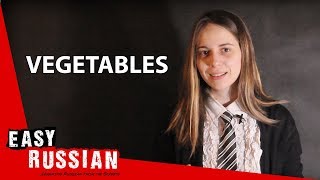 Vegetables | Super Easy Russian 6