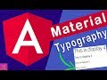 🔥Angular Material  Typography in angular 8 [Tutorial - 11]