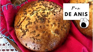 Pan De Anis/ Anise Bread (How To)