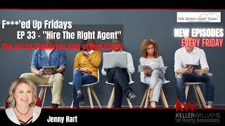 F***'ed UP Friday | Episode 33  | Hire The Right Agent | #Shorts