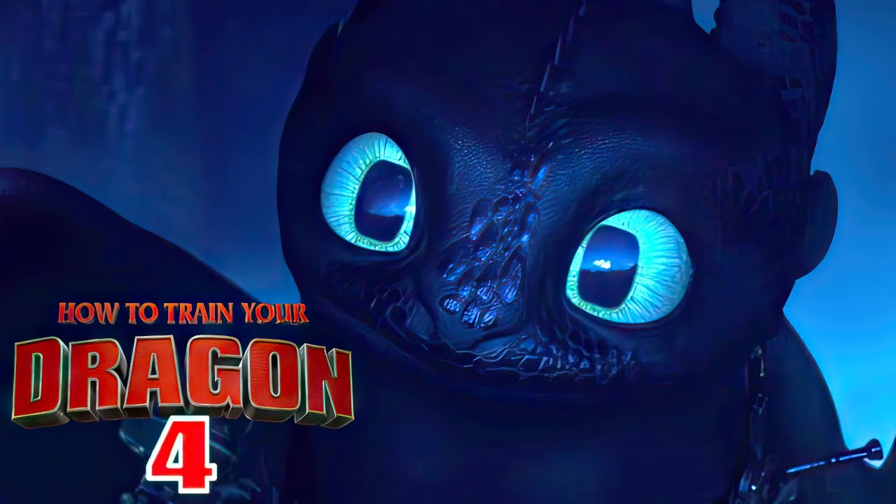 How To Train Your Dragon 4 2024 Everything We Know Youtube