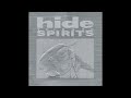 hide tribute spirits misery